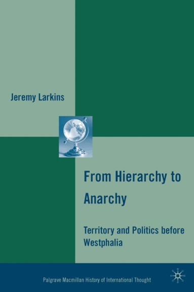 J. Larkins - From Hierarchy to Anarchy, Inbunden