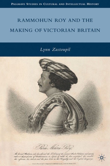 bokomslag Rammohun Roy and the Making of Victorian Britain