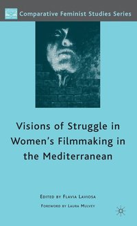 bokomslag Visions of Struggle in Women's Filmmaking in the Mediterranean