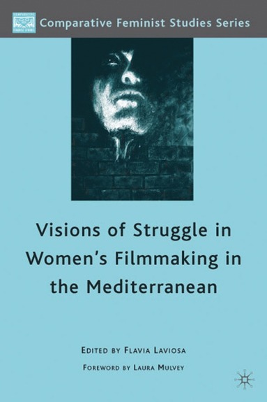 bokomslag Visions of Struggle in Women's Filmmaking in the Mediterranean