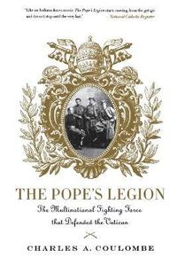 bokomslag The Pope's Legion