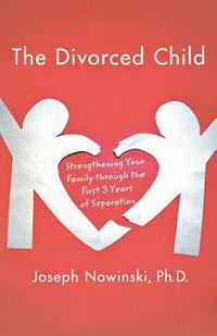 bokomslag The Divorced Child