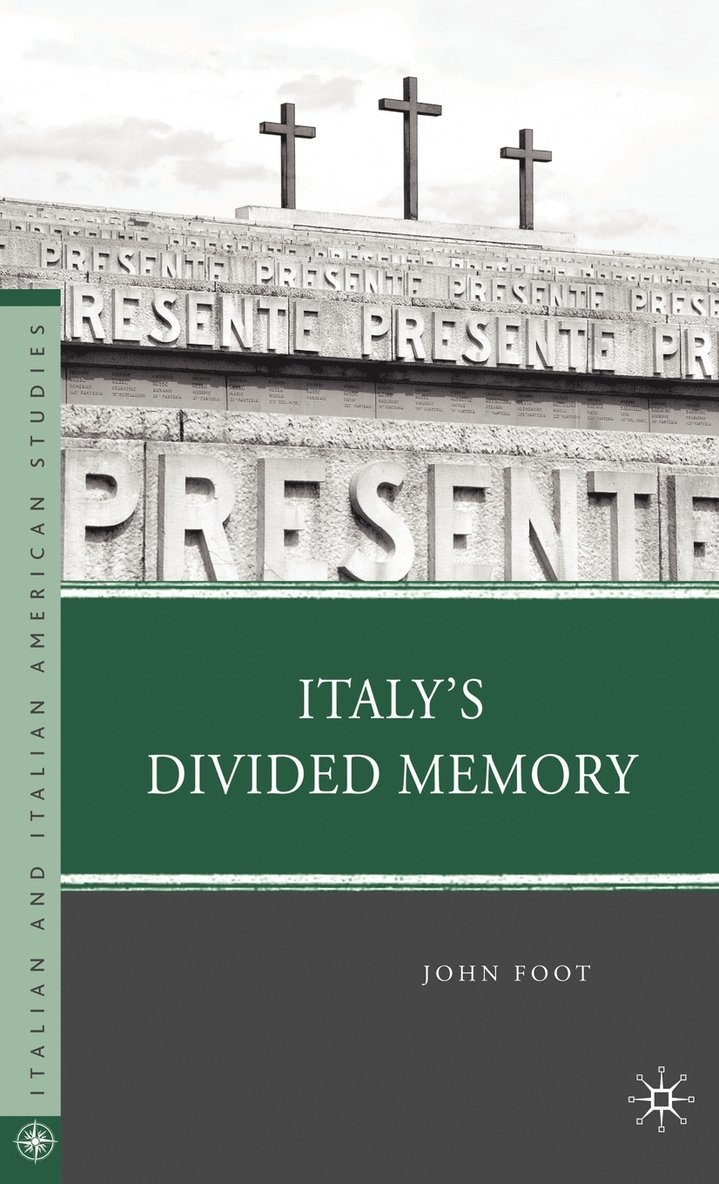 Italys Divided Memory 1