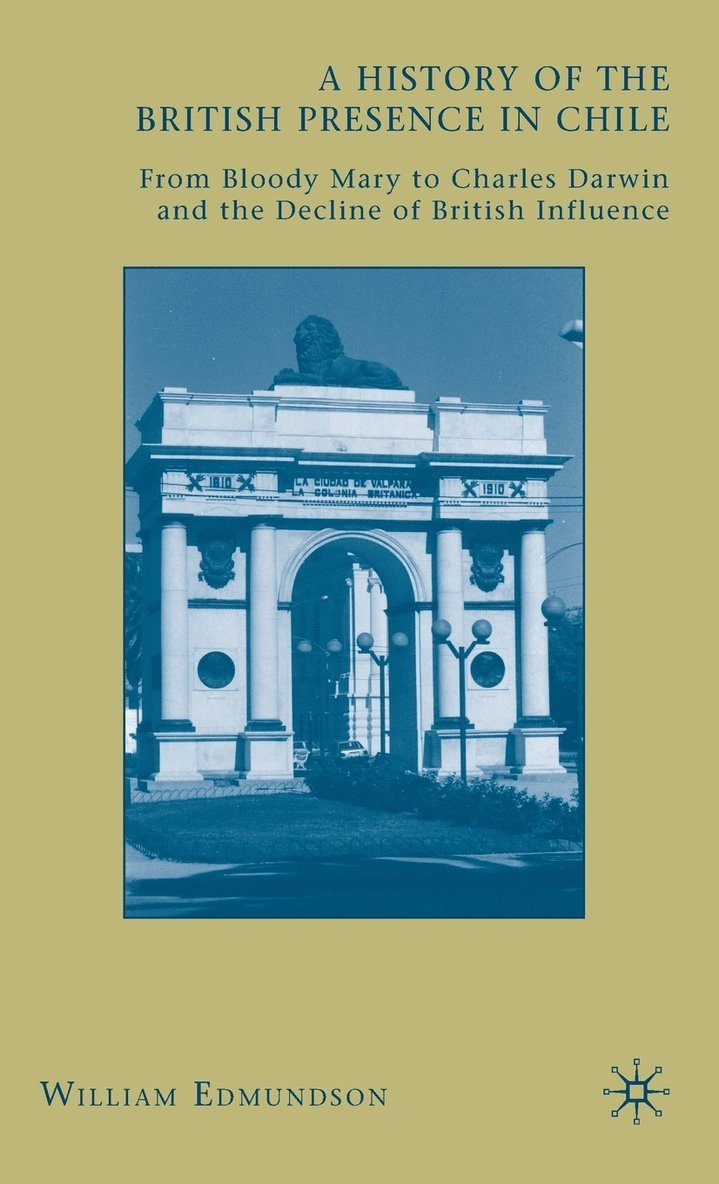 History of the British Presence in Chile