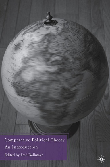 F. Dallmayr, Fred Dallmayr - Comparative Political Theory, Häftad