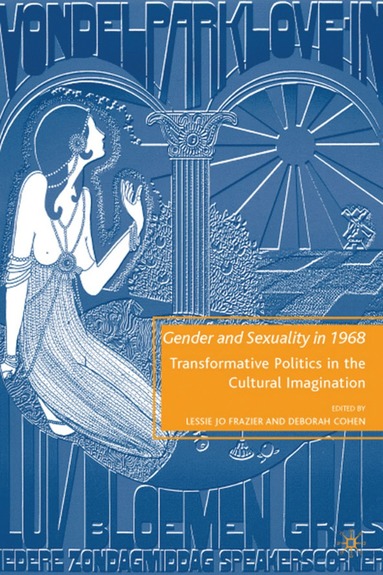 bokomslag Gender and Sexuality in 1968