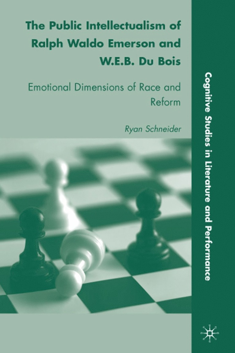 Public Intellectualism of Ralph Waldo Emerson and W.E.B. Du Bois