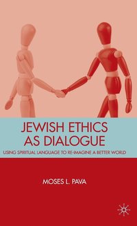 bokomslag Jewish Ethics as Dialogue