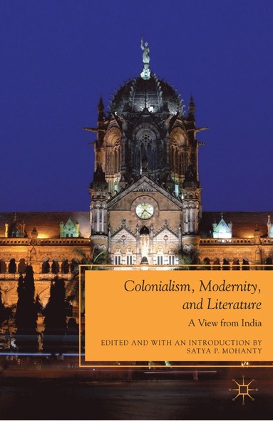 bokomslag Colonialism, Modernity, and Literature