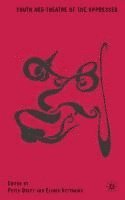 P. Duffy, E. Vettraino - Youth and Theatre of the Oppressed, Inbunden