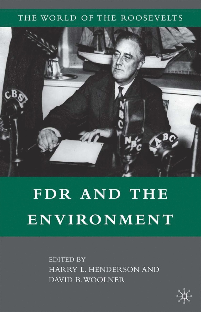 FDR and the Environment 1