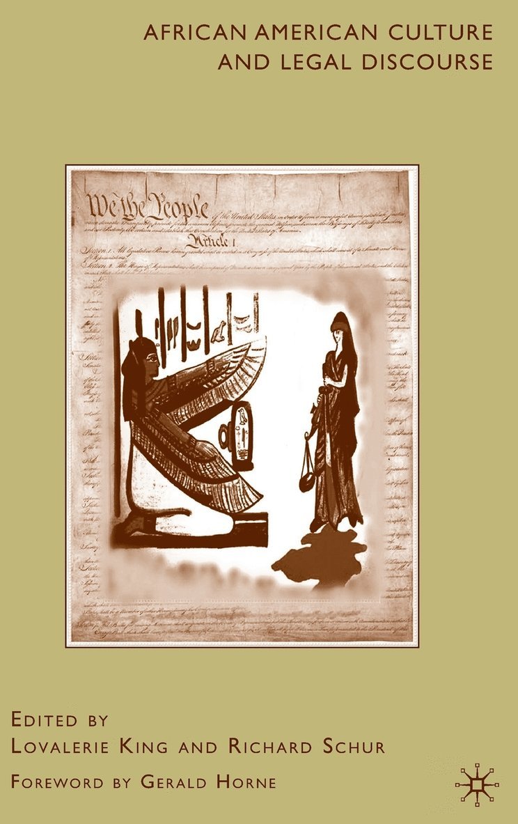 R. Schur, Lovalerie King, Richard Schur - African American Culture and Legal Discourse, Inbunden
