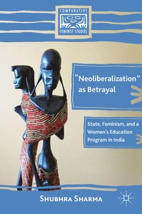 bokomslag "Neoliberalization" as Betrayal