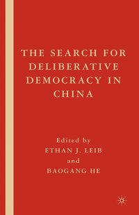 bokomslag The Search for Deliberative Democracy in China