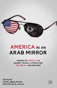 bokomslag America in An Arab Mirror