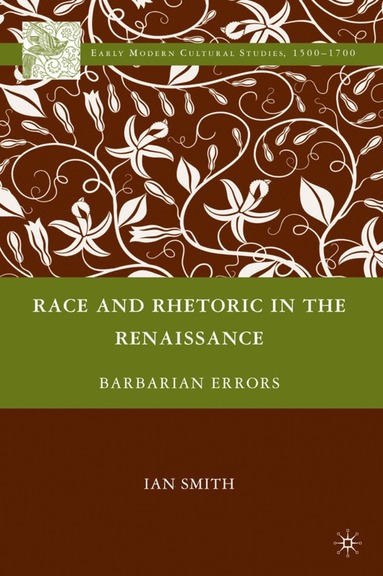 bokomslag Race and Rhetoric in the Renaissance