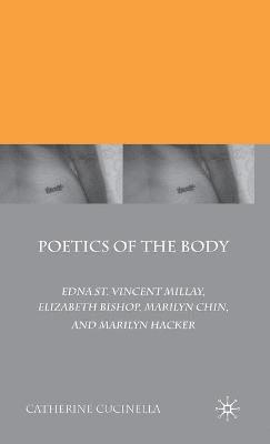 C. Cucinella - Poetics of the Body, Inbunden