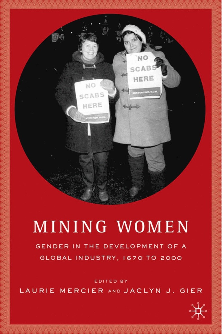 L. Mercier, J. Gier-Viskovatoff, Jaclyn J. Gier, Laurie Mercier - Mining Women, Häftad