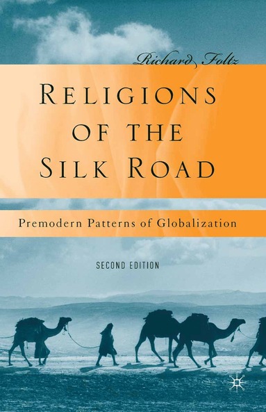 bokomslag Religions of the Silk Road