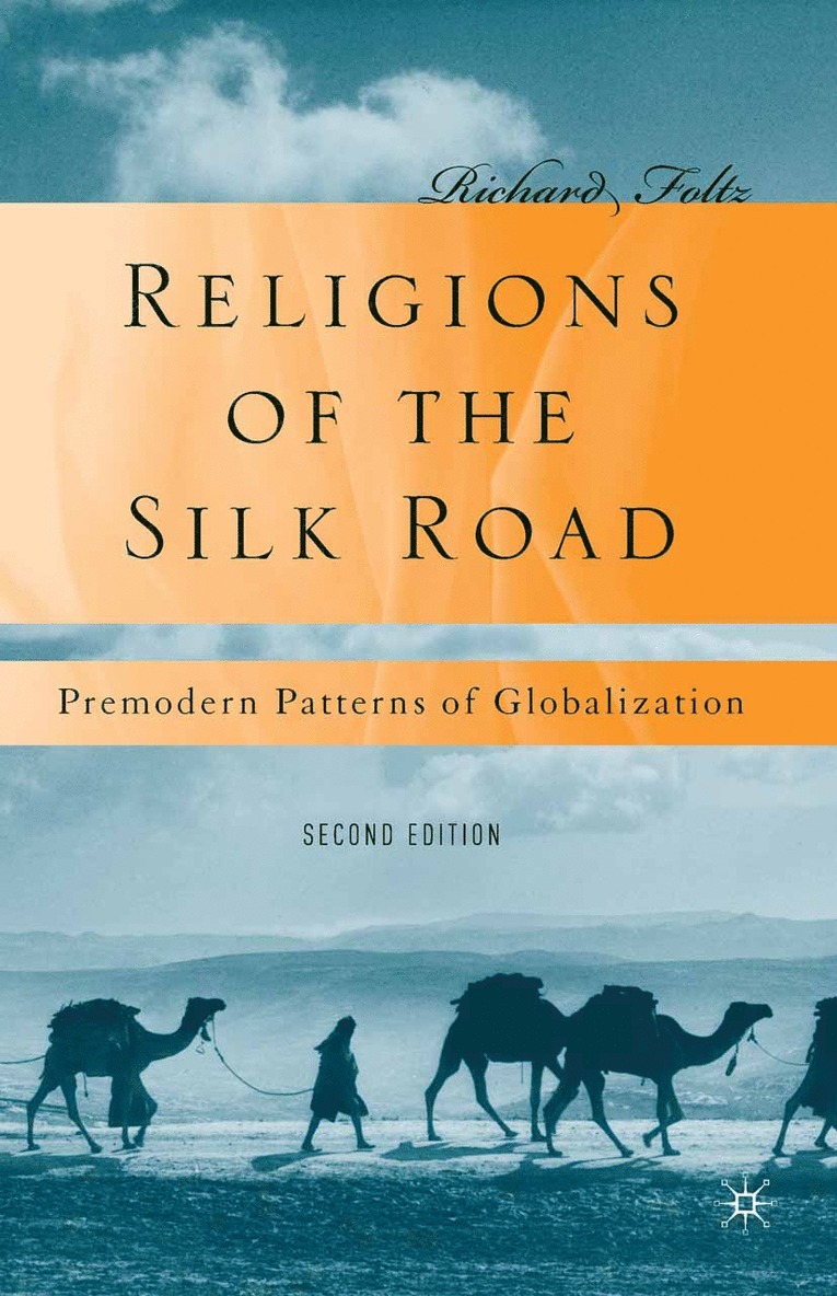 Religions of the Silk Road 1