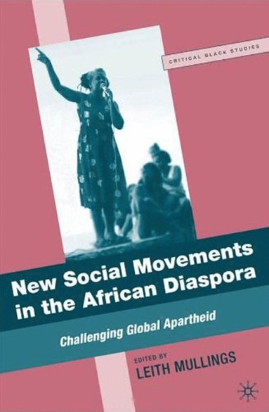 bokomslag New Social Movements in the African Diaspora