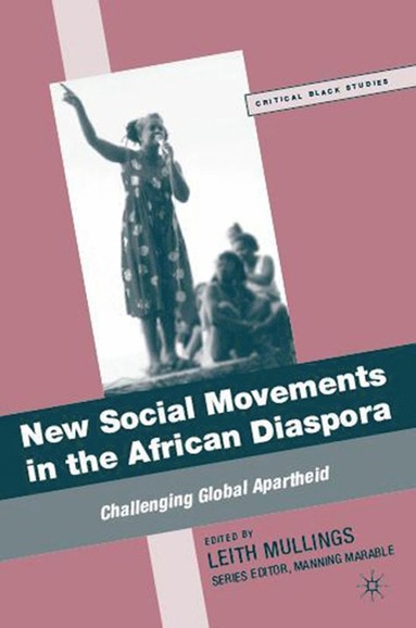 bokomslag New Social Movements in the African Diaspora