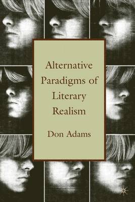 Alternative Paradigms of Literary Realism 1