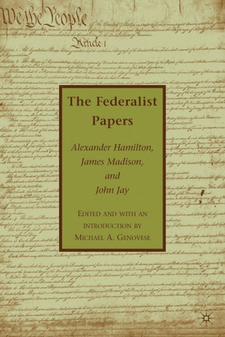 A. Hamilton, J. Madison, J. Jay - Federalist Papers, Inbunden