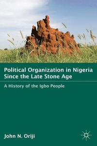 bokomslag Political Organization in Nigeria since the Late Stone Age