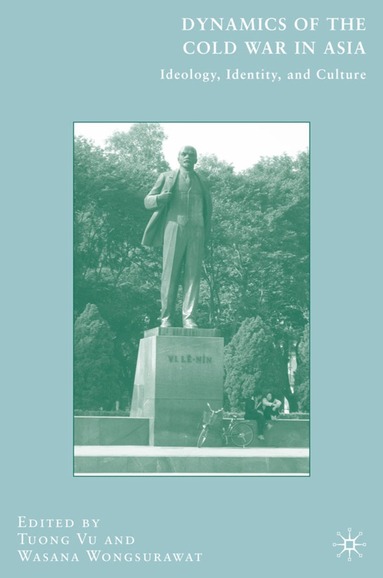 bokomslag Dynamics of the Cold War in Asia