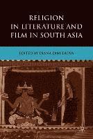 Diana Dimitrova - Religion in Literature and Film in South Asia, Inbunden