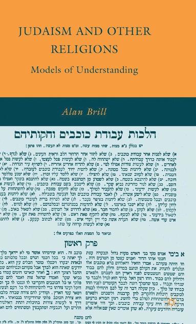bokomslag Judaism and Other Religions: Models of Understanding