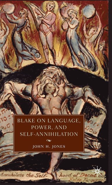 bokomslag Blake on Language, Power, and Self-Annihilation