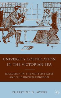 bokomslag University Coeducation in the Victorian Era