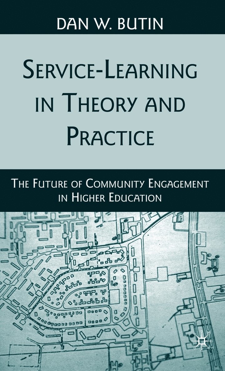 Service-Learning in Theory and Practice 1