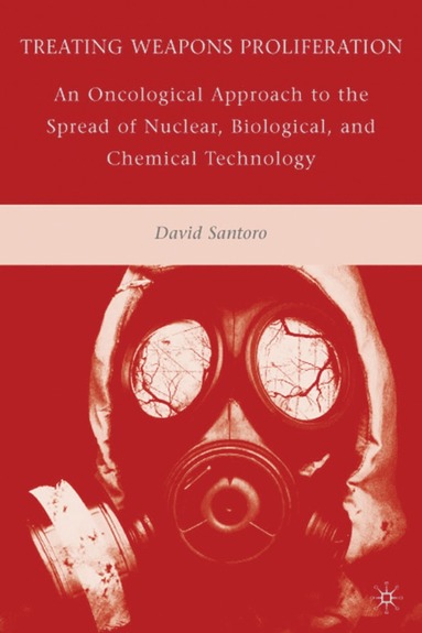 bokomslag Treating Weapons Proliferation