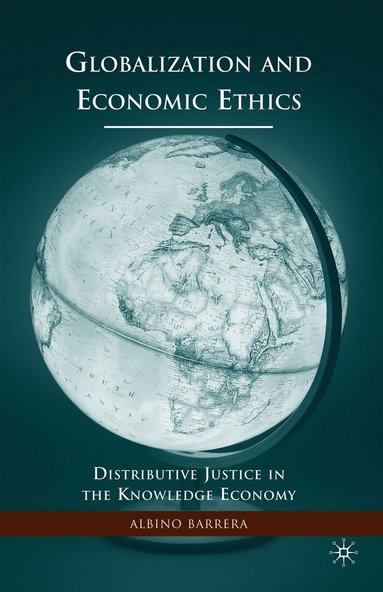 bokomslag Globalization and Economic Ethics