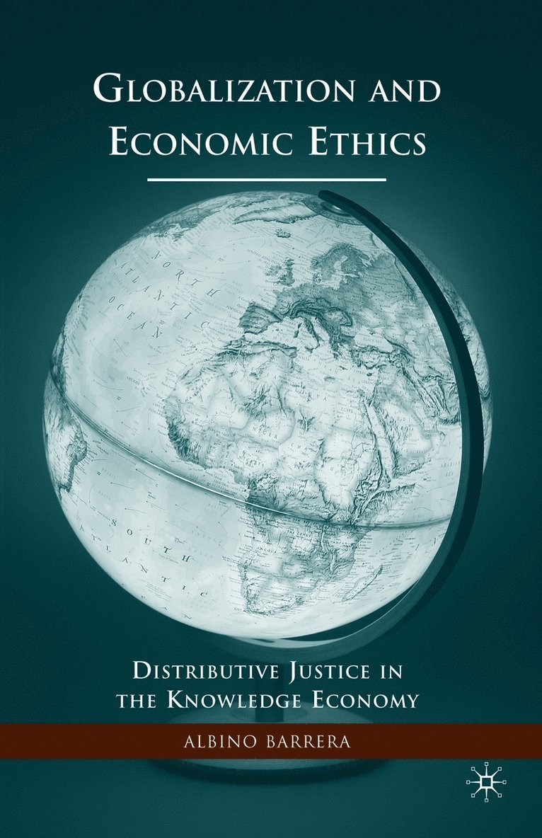 Globalization and Economic Ethics 1