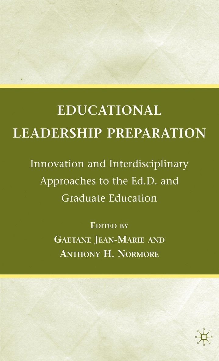 Educational Leadership Preparation 1