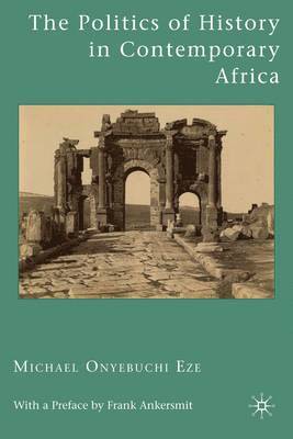 Politics of History in Contemporary Africa