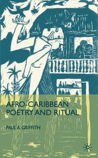 bokomslag Afro-Caribbean Poetry and Ritual