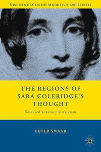 bokomslag The Regions of Sara Coleridge's Thought