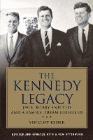 bokomslag The Kennedy Legacy