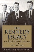 The Kennedy Legacy 1