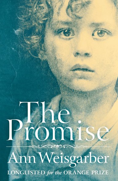 Ann Weisgarber - Promise, Häftad