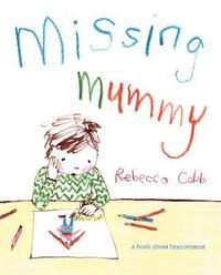 bokomslag Missing Mummy