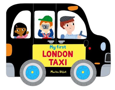 Campbell Books - Whizzy Wheels: My First London Taxi, Kartonnage