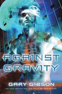 bokomslag Against Gravity