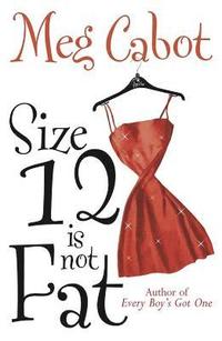 bokomslag Size 12 is Not Fat
