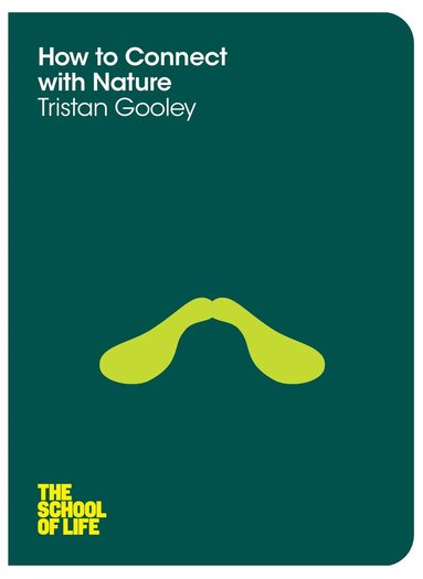 Tristan Gooley - How to Connect with Nature, Häftad